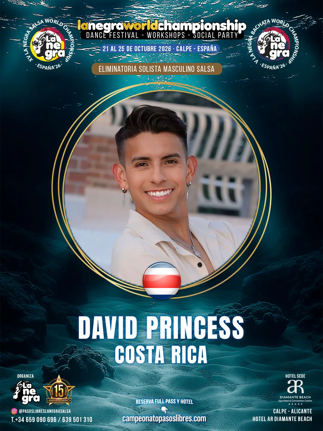 David Princess — Costa Rica